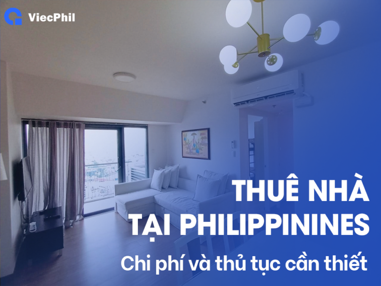 Hướng dẫn thuê nhà tại Philippines